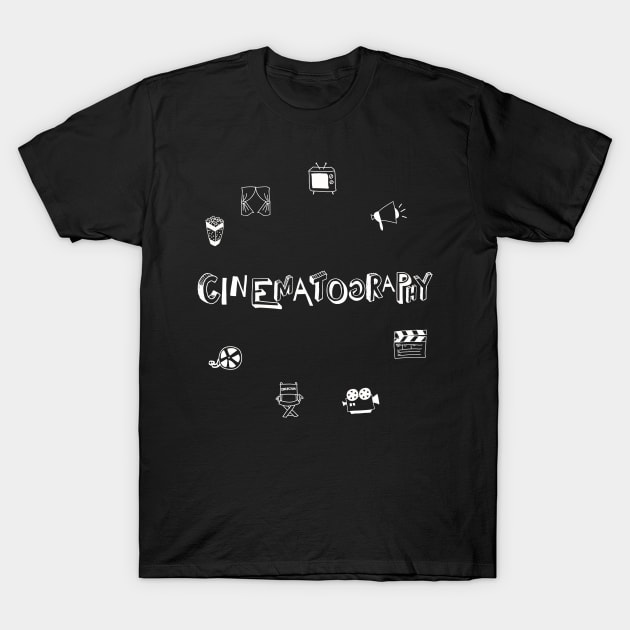 Cinematography (v1) T-Shirt by bluerockproducts